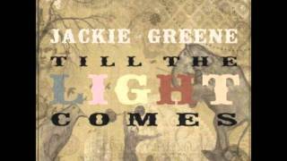 Jackie Greene - Medicine