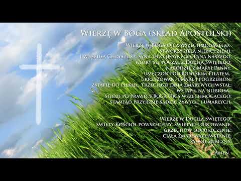Wierzę w Boga - Skład Appostolski (nowy - wolniej mówiony)