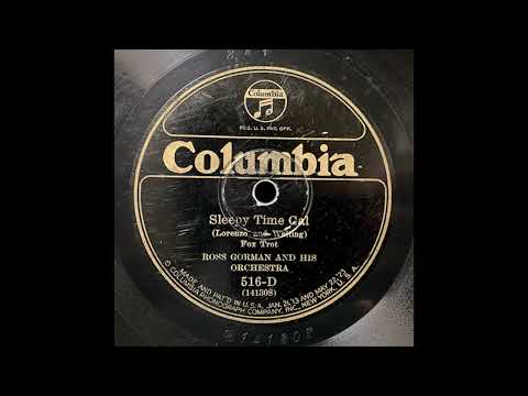 Ross Gorman and his Orchestra - "Sleepy Time Gal" (1926)