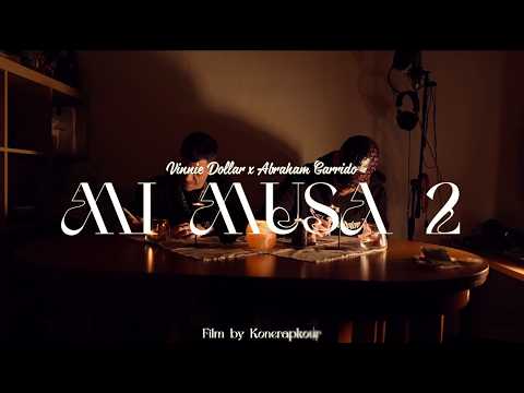 Vinnie Dollar , Abraham garrido - MI MUSA 2