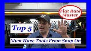 Top 5 Must Have Tools From Snap On