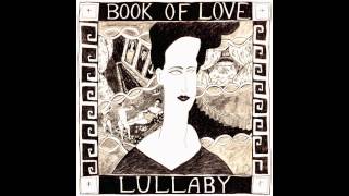 Book of Love - Lullaby (7&quot; Remix)