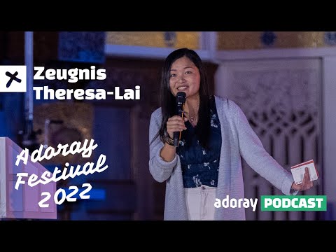 Adoray Festival 2022 - Zeugnis Theresa-Lai