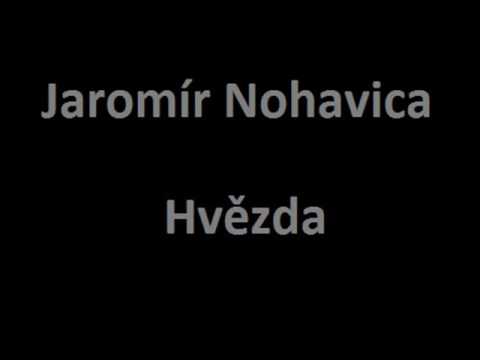 Jaromír Nohavica - Hvězda