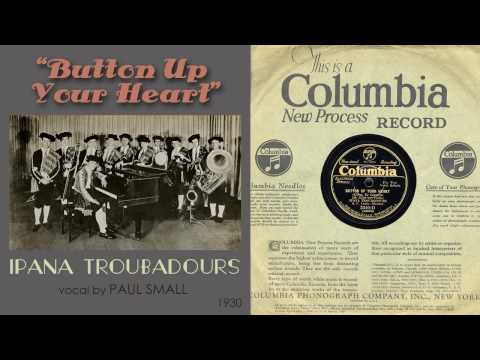 1930, Button Up Your Heart, Ipana Troubadours, HD 78rpm