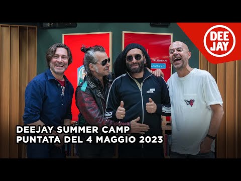 Deejay Summer Camp - Puntata del 4 maggio 2023 / Ospiti Piero Pelù e Alborosie
