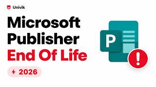 Microsoft Publisher End of Life 2026 (What Really Disappeared and Gett