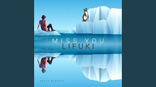 Miss You Music Video