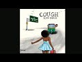 Kizz Daniel Cough ODO Official Audio Edited