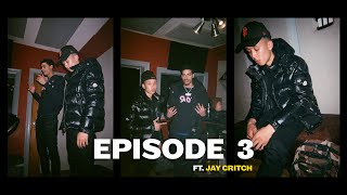Tyler Loyal &amp; Jay Critch in the studio - &#39;Hit Me&#39; (Ep.3)