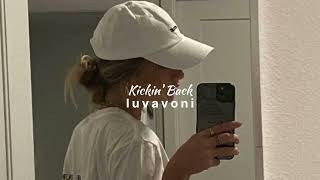 Mila J - Kickin&#39; Back (slowed + reverb)