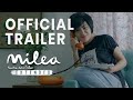 Milea: Suara Dari Dilan - Trailer 'Extended'