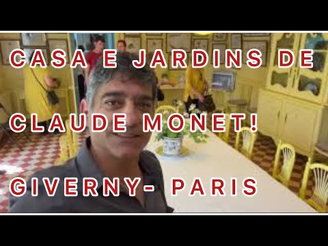CASA E JARDINS DE MONET - GIVERNY - PARIS