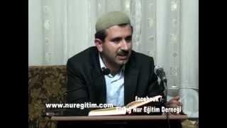 Risale-i Nur Dersi 06. 12. 2012 (Anlatan: Şahin Aslan)