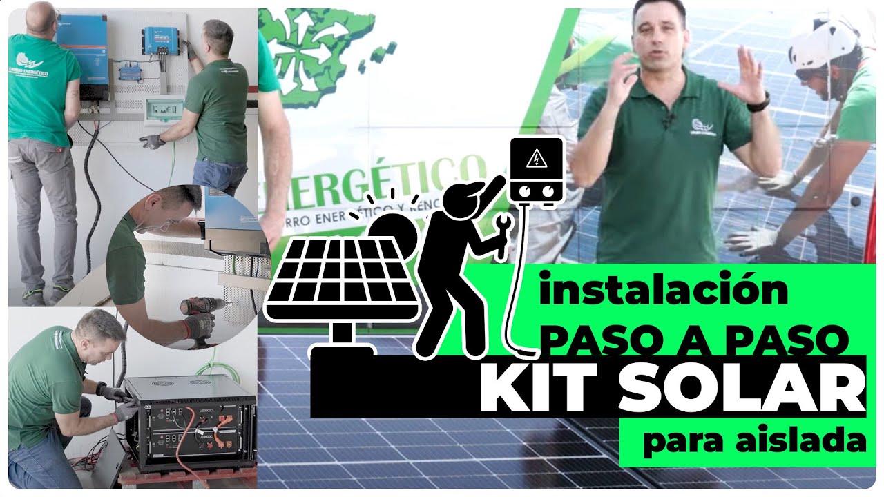 Instalación de un kit solar de aislada 👷🏼🛠👷🏻‍♀️ paso por paso: Inversor, baterías y paneles solares