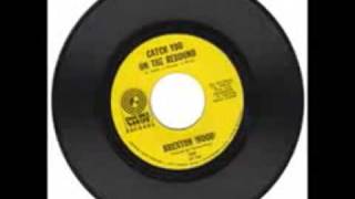 Catch You On The Rebound - Brenton Wood