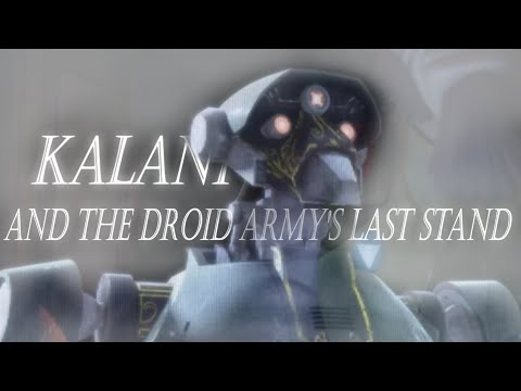 Kalani And The Droid Army's Last Stand | STAR WARS EDIT