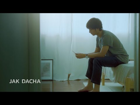 Jak Dacha - อยากบอก [Official MV]