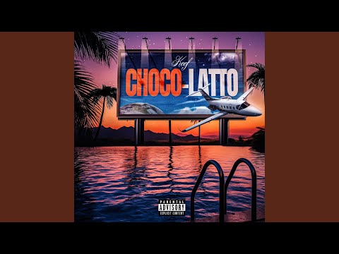 CHOCOLATTO (feat. KEEF)