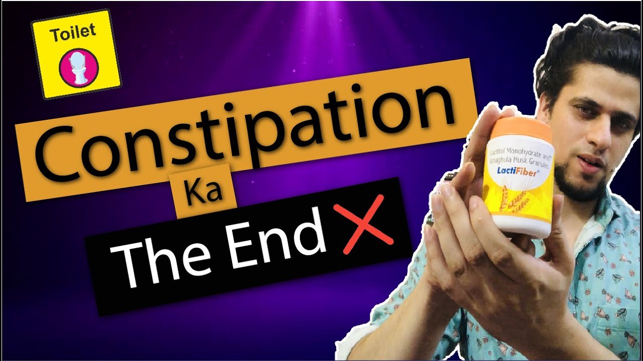 Constipation ka illaj | Get rid of constipation instantly | LACTIFIBER Review [in hindi]