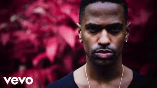 Big Sean - 10 2 10 (Official Music Video)