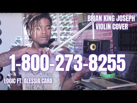BRIAN KING JOSEPH - 1-800-273-8255 - Logic ft. Alessia Cara | - Violin Remix
