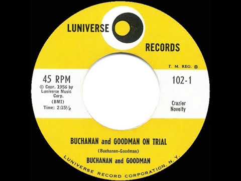 1956 Buchanan & Goodman - Buchanan and Goodman On Trial