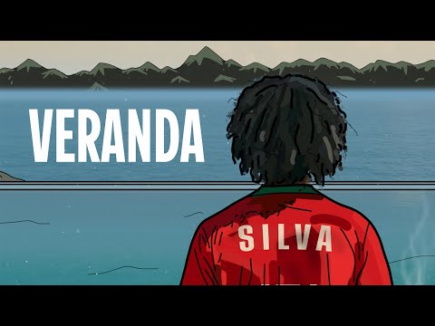 SILVA – VERANDA [Official Lyirc Video]