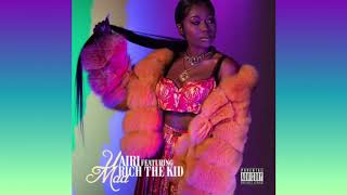 AIRI - U MAD FT. RICH THE KID (AUDIO)
