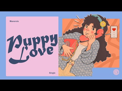 Puppy Love - Manerole