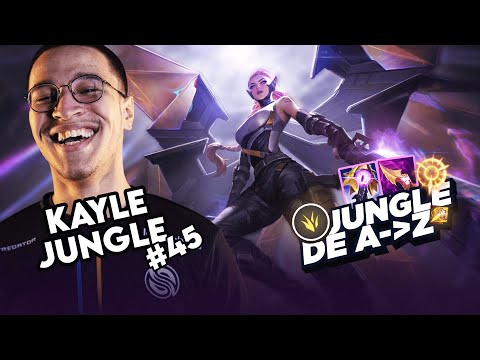 JUNGLE A à Z KAYLE #45 - 40 MINUTES GIGACHAD GAMEPLAY FULL SCALING