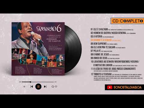 Adhemar de Campos | 2007 | Comunhão e Adoração 6 | CD Completo