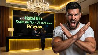 Don't Book Riu Costa del Sol Torremolinos | Honest Review | Problems