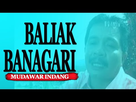 Lagu Minang - Mudawar Indang - Baliak Banagari (Official Video Lagu Minang)