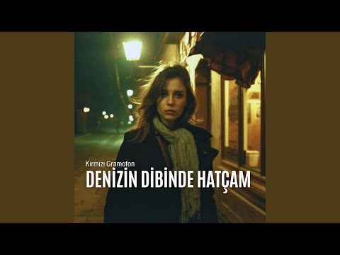 Denizin Dibinde Hatçam