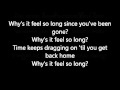 Keith Urban - Why's it feel so long (with lyrics)