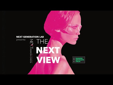 The Next View- Sfilata Next Fashion School a Fashion Graduate Italia 2023