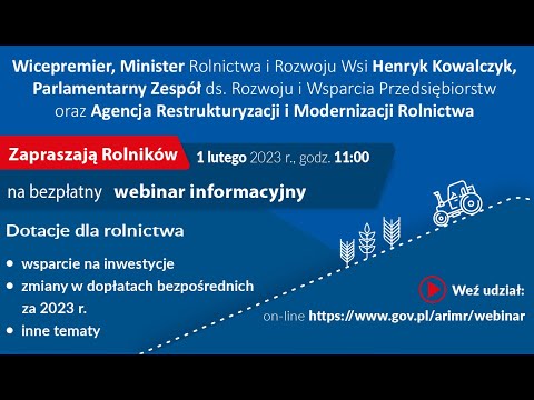 Dotacje dla rolnictwa – pierwszy krajowy webinar 1 lutego 2023