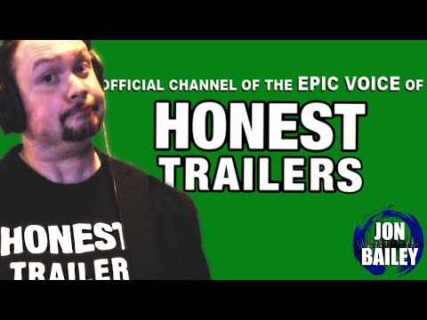 HONEST TRAILER EPIC VOICE - JON BAILEY OFFICIAL CHANNEL