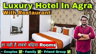 Hotel in agra near taj mahal / hotel near taj mahal agra / best hotel in agra - 
