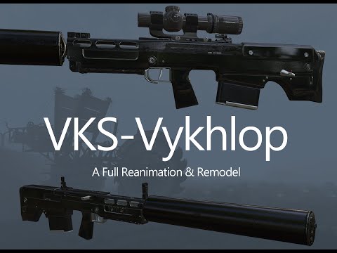 VKS-Vykhlop a VSSK Reanimation and Remodel For Stalker: Anomaly **OUTDATED**