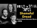 Shameful Dread -- Built To Spill | Demo 1993