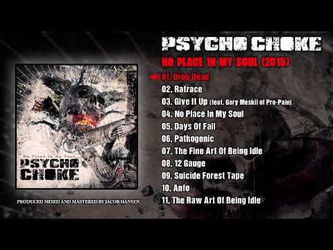 Psycho Choke - Drop Dead (Official Audio)