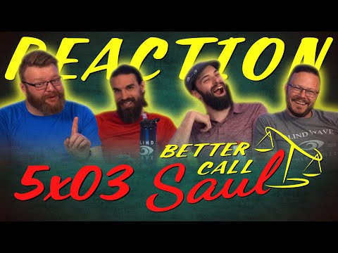 Better Call Saul 5x3 REACTION!! "The Guy for This"