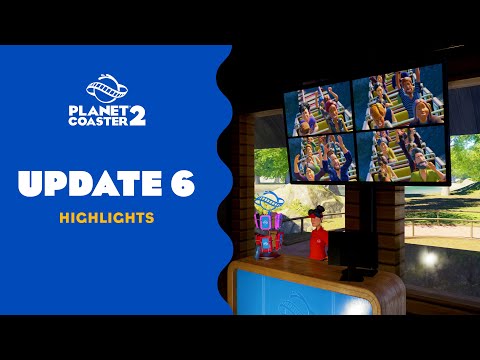 Planet Coaster 2 | Update 6 Highlights