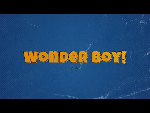 Wonder Boy! (2022) - Clip