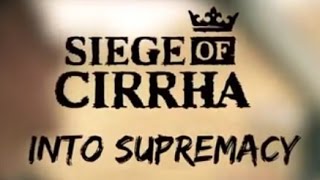 Siege Of Cirrha - Into Supremacy (Official Video)