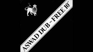 Aswad - Unsatisfied / Oh Jah (Dub)