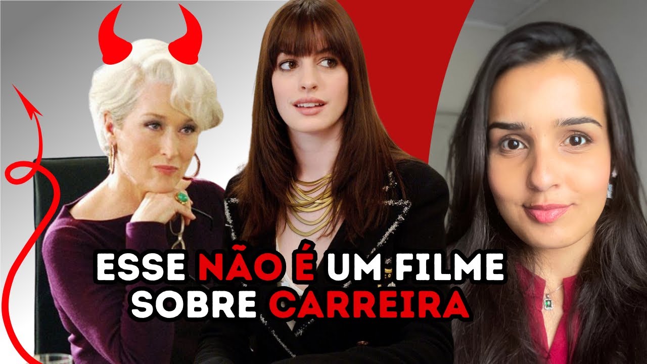 O Diabo Veste Prada é muito mais PROFUNDO do que você se lembra