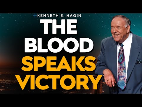 POWER IN THE BLOOD: Morning Victory, Authority & Peace — Kenneth E. Hagin Reveals Your Day Amen!
